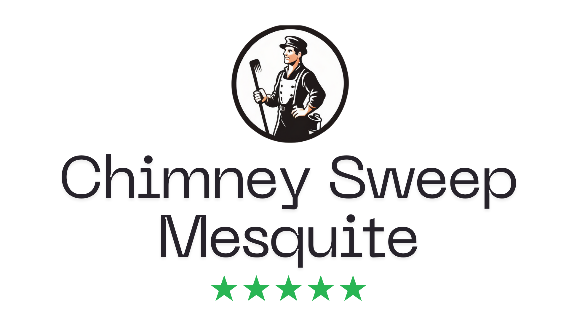 Chimney Sweep Mesquite